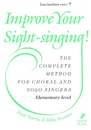 Improve Your Sight-Singing!: Elementary Low / Medium Bass