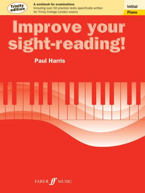 Improve your sight-reading! Trinity Edition Initial Piano