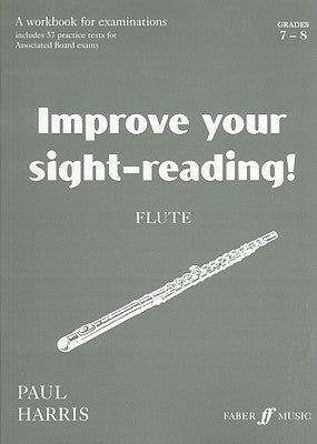 Improve Your Sight Reading For Flute Grades 7-8