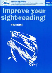 Improve Your Sight-Reading! Piano Grade 1 (Paul Harris)