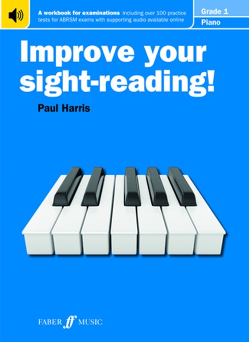 Improve Your Sight-Reading! Piano Grade 1 (Paul Harris) with Audio