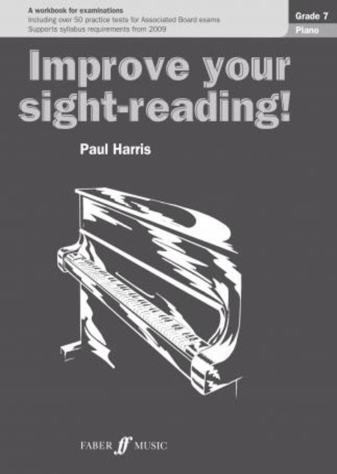 Improve Your Sight-Reading! Piano Grade 7 (Paul Harris)