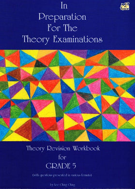 In Preparation For The Theory Examinations Grade 5