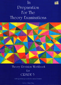 In Preparation For The Theory Examinations Grade 5