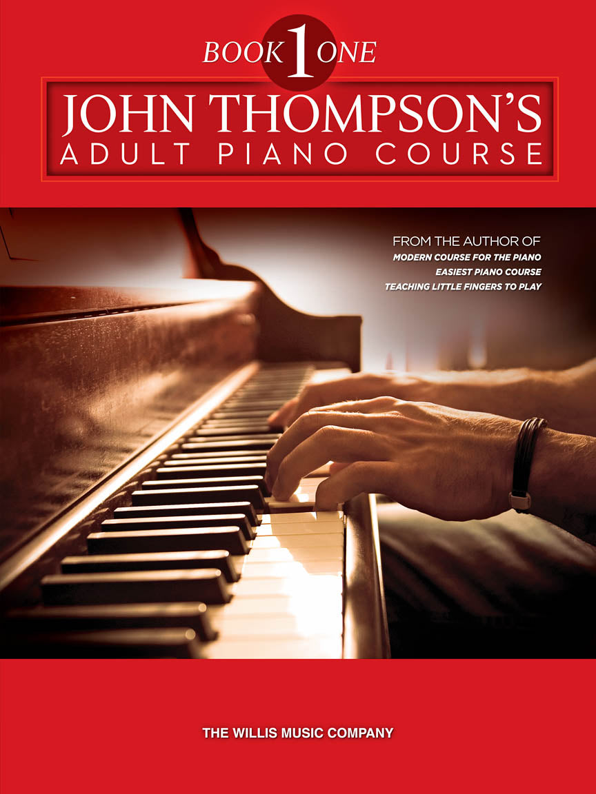 JOHN THOMPSON'S ADULT PIANO COURSE – BOOK 1