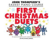 Load image into Gallery viewer, JOHN THOMPSON&#39;S FIRST CHRISTMAS DUETS