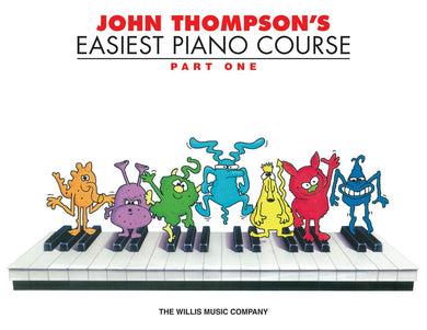 JOHN THOMPSON'S EASIEST PIANO COURSE – PART 1