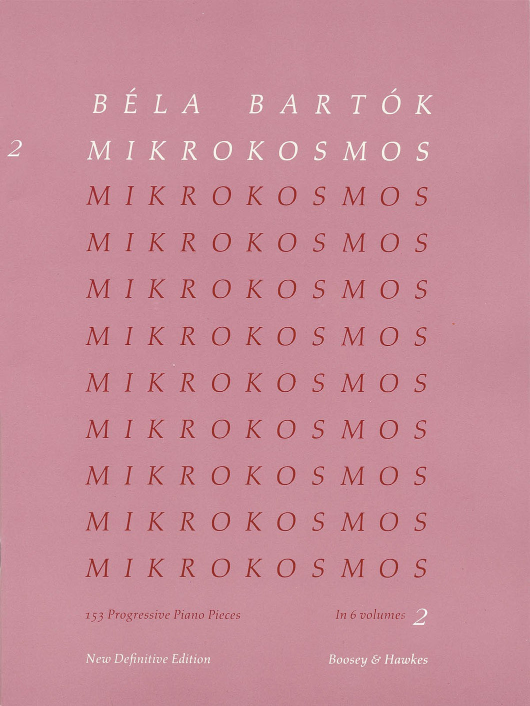 Béla Bartók Mikrokosmos 2 Definitive Edition