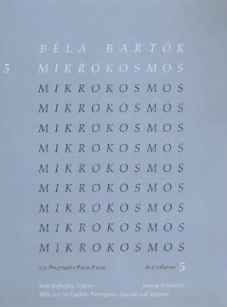 Béla Bartók: Mikrokosmos 5 Definitive Edition
