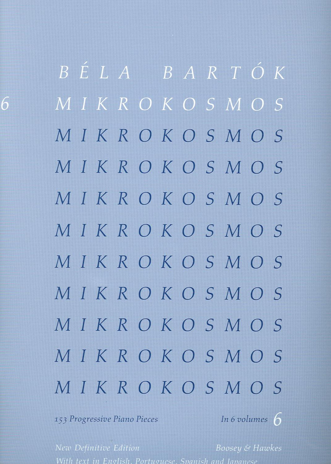 Béla Bartók: Mikrokosmos 6 Definitive Edition