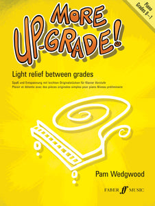 More Up-Grade! Piano Grades 0-1