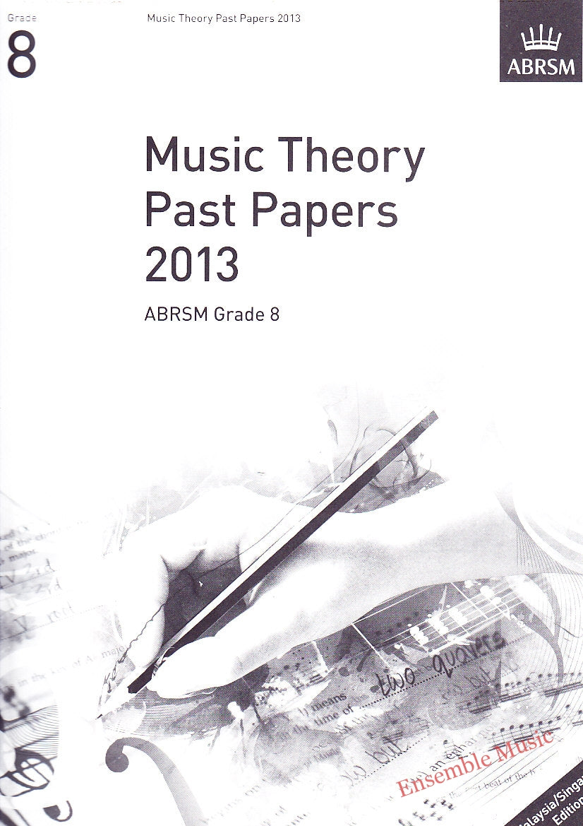 Music Theory Practice Papers 2013, ABRSM Grade 8