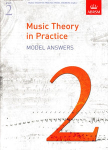 Music Theory in Practice Model Answers, Grade 2