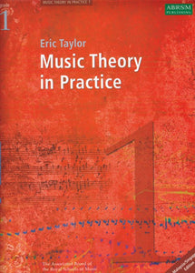 Music Theory In Practice by Eric Taylor Grade 1
