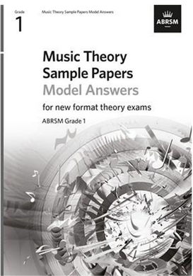 Music Theory Sample Papers Model Answers, ABRSM Grade 1