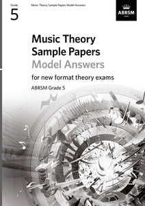 Music Theory Sample Papers Model Answers, ABRSM Grade 5