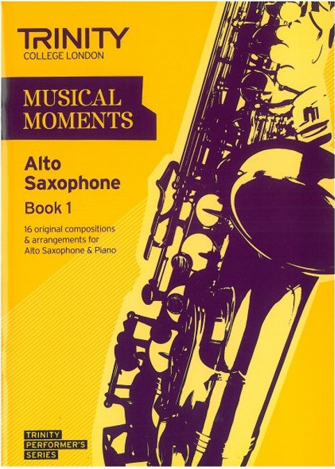 Musical Moments Alto Saxophone Book 1 - Score & Part