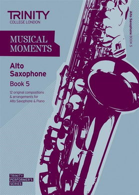 Musical Moments Alto Saxophone Book 5 - Score & Part