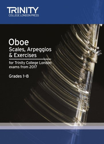 Oboe Scales, Arpeggios & Exercises Grades 1–8 from 2017