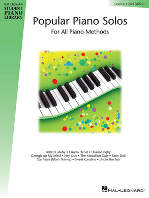 POPULAR PIANO SOLOS – LEVEL 4, 2ND EDITION Hal Leonard Student Piano Library