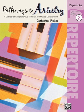 Pathways to Artistry: Repertoire, Book 2