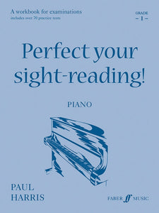 Perfect Your Sight-Reading! Piano, Grade 1