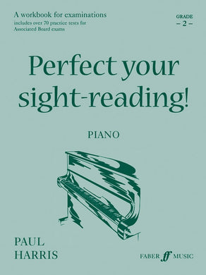 Perfect Your Sight-Reading! Piano, Grade 2
