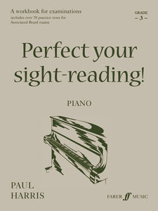 Perfect Your Sight-Reading! Piano, Grade 3