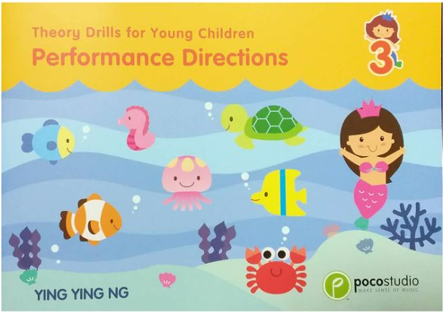 Theory Drills for Young Children 3: Performance Directions