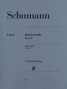 Schumann: Piano Works Volume 1