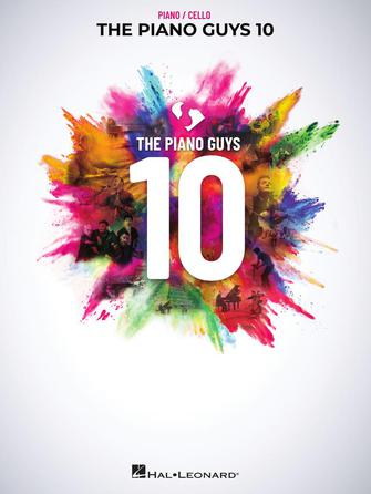 THE PIANO GUYS – 10 (Piano with Cello)
