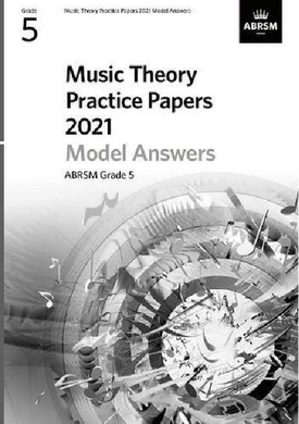 Music Theory Practice Papers Model Answers 2021, ABRSM Grade 5