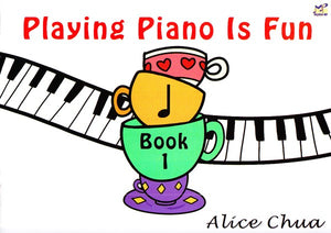 Playing Piano Is Fun Book 1
