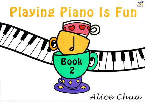 Playing Piano Is Fun Book 2