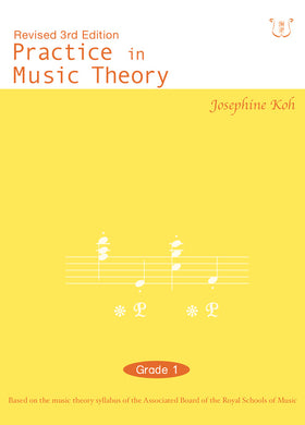 Practice in Music Theory Grade 1 (3rd Edition)