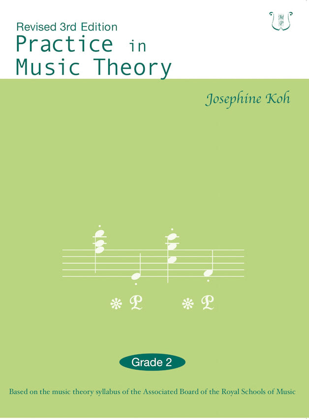 Practice in Music Theory Grade 2 (3rd Edition)