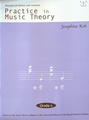 Practice in Music Theory Grade 4 (4th Edition with Answers)