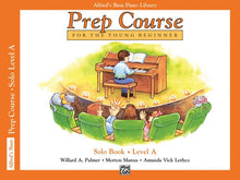 Load image into Gallery viewer, Alfred&#39;s Basic Piano Prep Course: Solo Book A