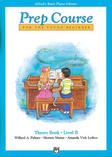 Load image into Gallery viewer, Alfred&#39;s Basic Piano Prep Course: Theory Book B