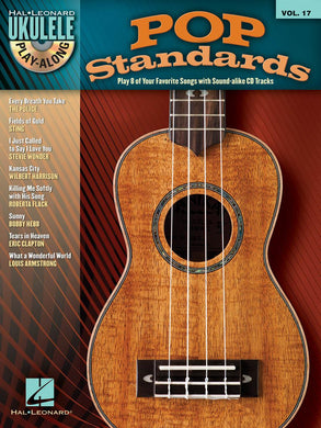(Ukulele Play-Along) POP STANDARDS Volume 17