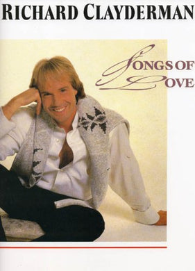 Richard Clayderman Songs of Love