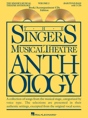 SINGER'S MUSICAL THEATRE ANTHOLOGY – VOLUME 2 Baritone/Bass