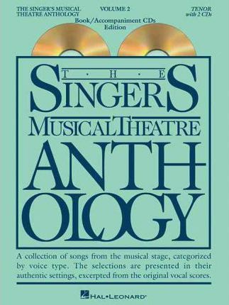 SINGER'S MUSICAL THEATRE ANTHOLOGY – VOLUME 2 Tenor Book W/CD