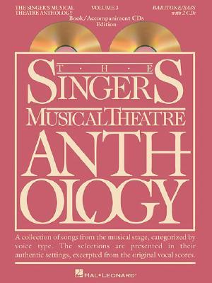 SINGER'S MUSICAL THEATRE ANTHOLOGY – VOLUME 3 Baritone/Bass