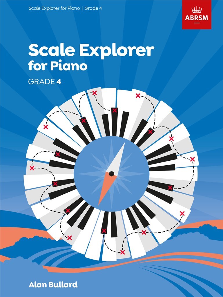 Scale Explorer for Piano, Grade 4