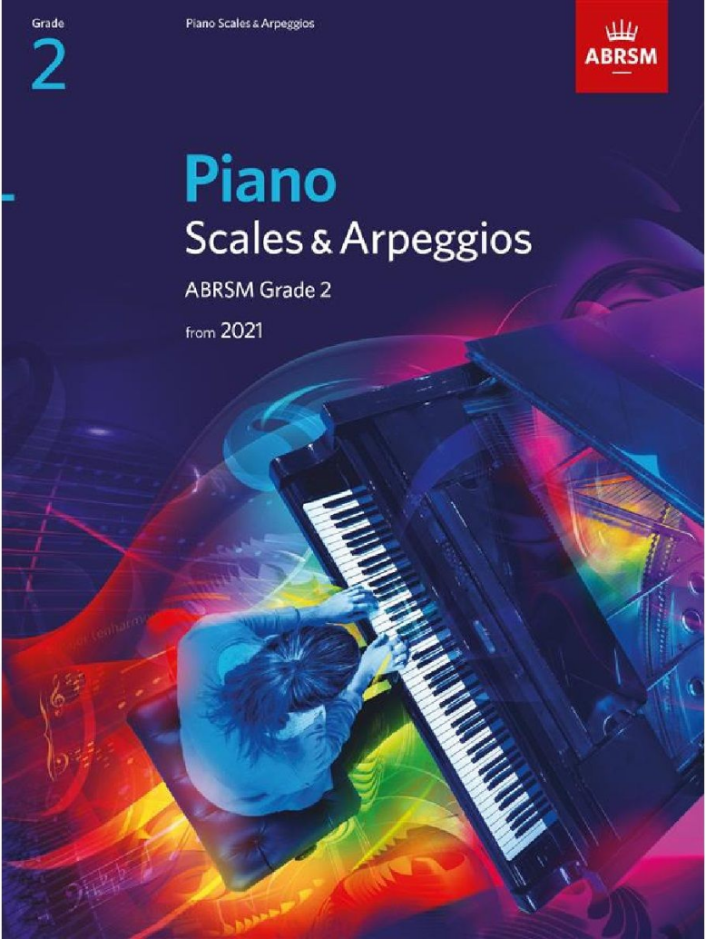 Piano Scales & Arpeggios, ABRSM Grade 2 (2021 NEW)