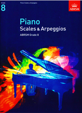 Piano Scales & Arpeggios, Grade 8