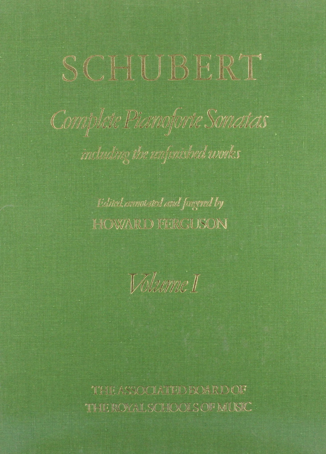 Schubert Complete Piano Sonata Volume 1