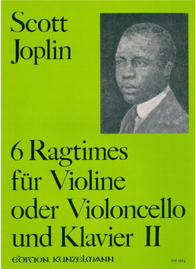 Joplin, Scott 6 Ragtimes für Violine und Klavier - Band II