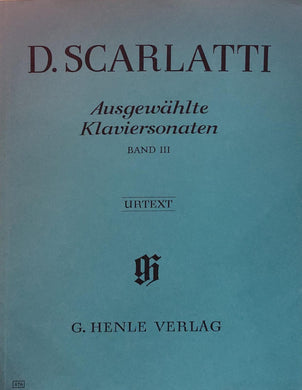 DOMENICO SCARLATTI: Selected Piano Sonatas, Volume III
